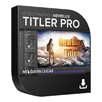 Lernkurs NewBlue TitlerPro